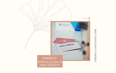 Histoires d&rsquo;amour en temps d&rsquo;épidémie