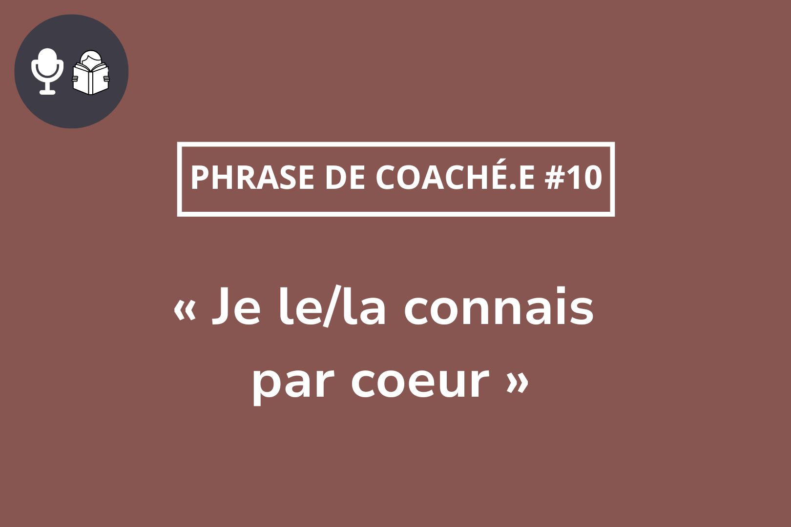 Je le connais par coeur épisode de coeur d'articoach qui questionne la notion de connaitre quelqu'un par coeur